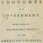 Pamphlet, Thoughts on Government ... by John Adams. (Philadelphia, 1776)